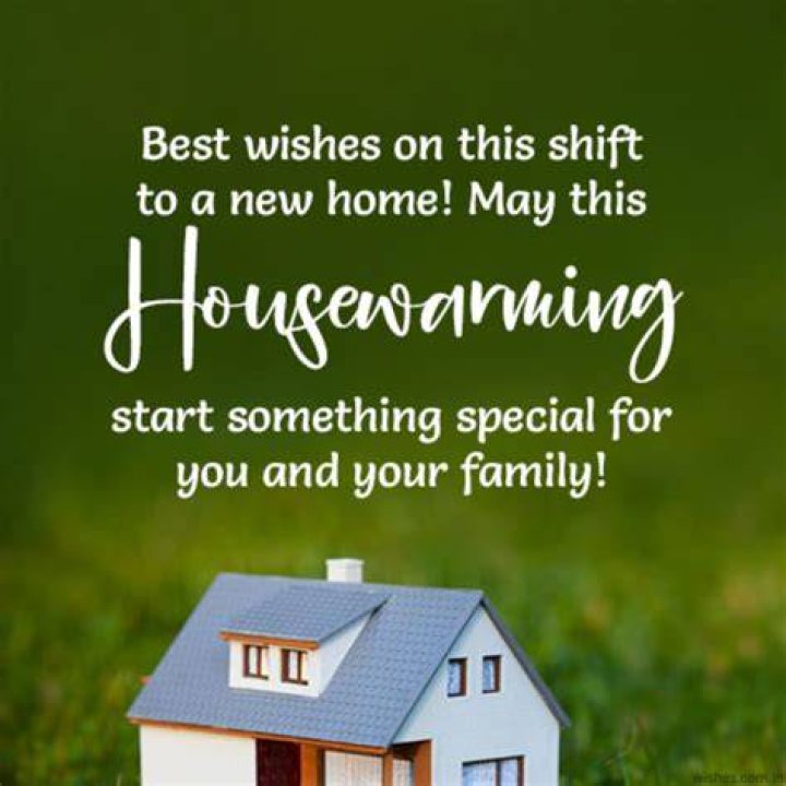 100+ Housewarming Wishes New Home Messages WishesMsg