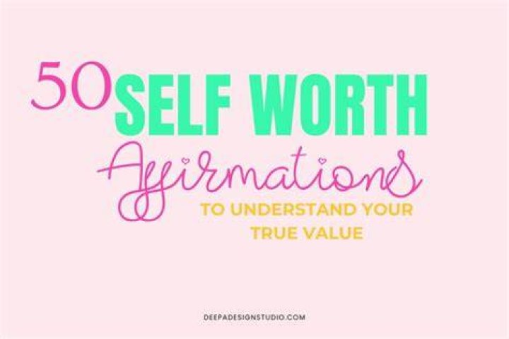 50 Value Your Self Worth Quotes and Sayings For A Great Life