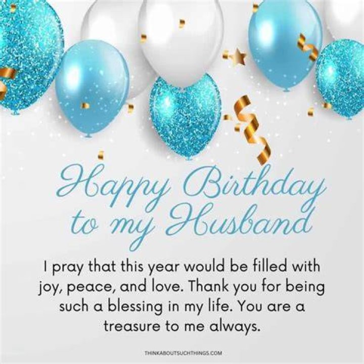 Heartfelt Birthday Blessings For The Husband I Cherish