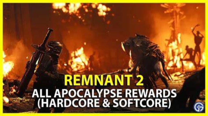 Remnant 2 Apocalypse Rewards (Hardcore Difficulty)